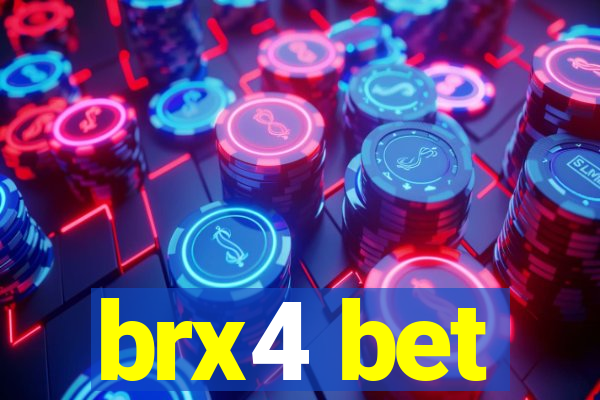 brx4 bet